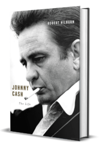 Front cover of the book "Johnny Cash: The Life" by Robert Hilburn